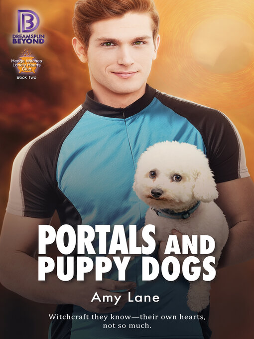 Title details for Portals and Puppy Dogs by Amy Lane - Available